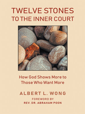 cover image of Twelve Stones to the Inner Court